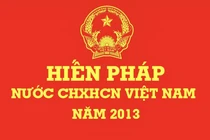 Nội dung dự kiến sửa đổi, bổ sung một số điều của Hiến pháp năm 2013