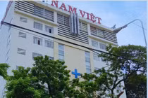 Phòng khám ĐK Nam Việt bị phạt 200 triệu, tước giấy phép hoạt động 4 tháng