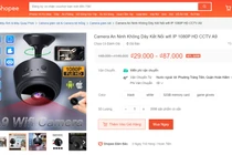 Camera giám sát “siêu rẻ”: Vui nhất thời, bực mình dài ngày