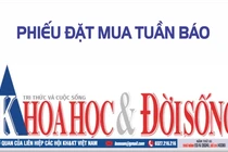 PHIẾU ĐẶT MUA TUẦN BÁO KHOA HỌC VÀ ĐỜI SỐNG