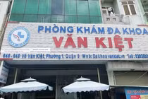 Ai chịu trách nhiệm loạt sai phạm của Phòng khám Đa khoa Văn Kiệt?