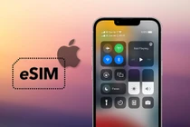 eSim làm thay đổi thị trường smartphone?