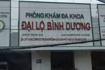Phòng khám Đa khoa Đại lộ Bình Dương bị xử phạt và đình chỉ hoạt động