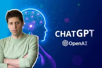 Vì sao Sam Altman - "Cha đẻ ChatGPT" bị sa thải?