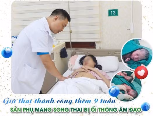 Cuộc chiến giữ song thai cho sản phụ bị tử cung ngắn, ối thõng âm đạo ảnh 1 Cuộc chiến giữ song thai cho sản phụ bị tử cung ngắn, ối thõng âm đạo ảnh 1