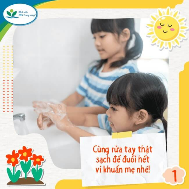 Giữ gìn vệ sinh sạch sẽ, đặc biệt là đôi bàn tay