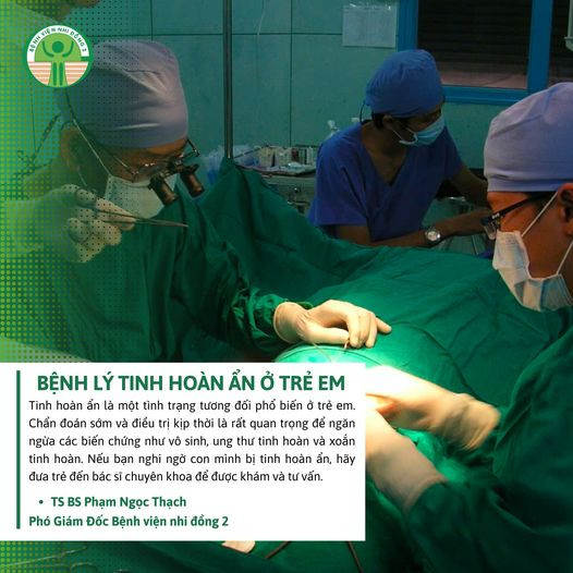 Phẫu thuật hạ tinh hoàn ẩn sớm tránh vô sinh, ung thư... - Ảnh BSCC