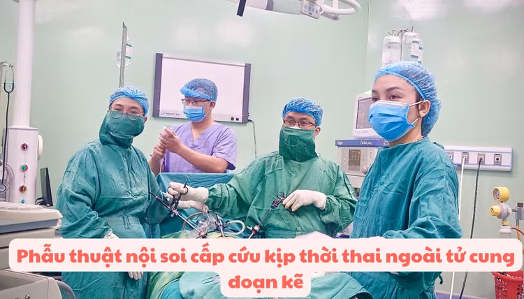 Cứu sản phụ bị thai ngoài tử cung đoạn kẽ nguy hiểm - Ảnh BVCC