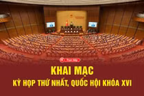 [LIVE] Khai mạc Kỳ họp thứ Nhất, Quốc hội khoá XVI