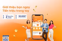 “Giới thiệu bạn ngay - Tiền triệu trong tay” với SHB SAHA