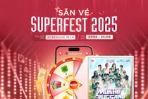 Bùng nổ cơ hội trúng vé Superfest miễn phí trên ứng dụng 