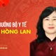 [INFO] Chân dung Bộ trưởng Bộ Y tế Đào Hồng Lan