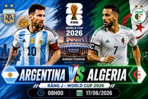 Nhận định Argentina vs Algeria: Nhà vô địch thế giới ra quân