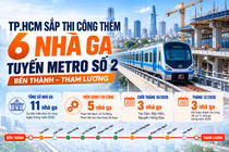 [INFOGRAPHIC] TP.HCM sắp thi công thêm 6 nhà ga tuyến metro số 2