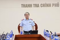 Thanh tra Chính phủ đẩy mạnh công tác chống tham nhũng và xử lý vướng mắc