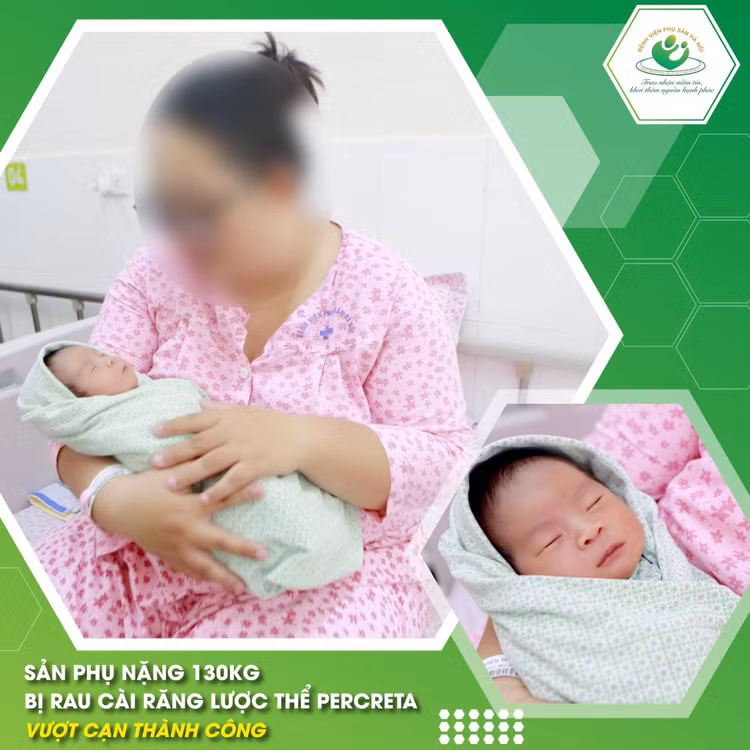 Cứu sản phụ 130kg, bị rau cài răng lược thể Percreta vượt cạn thành công